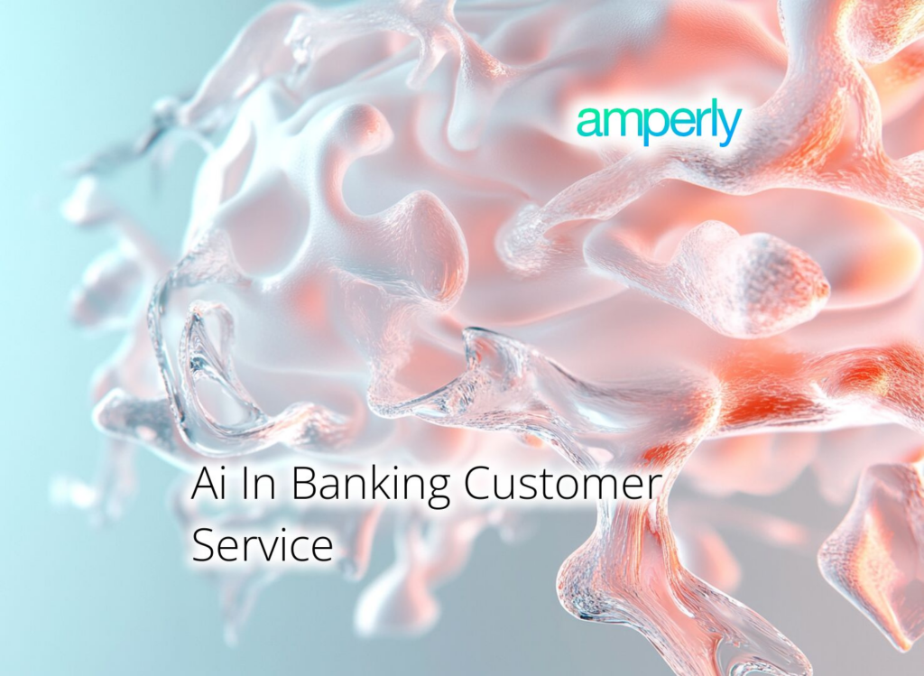 Ai In Banking Customer Service