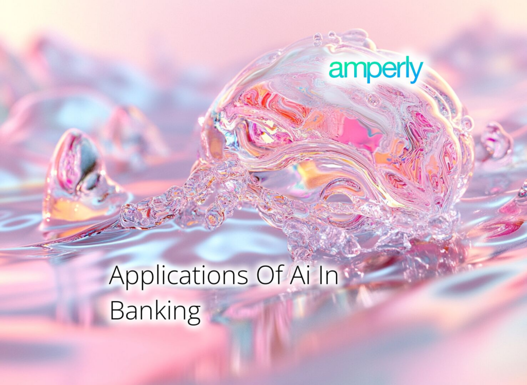 Applications Of Ai In Banking