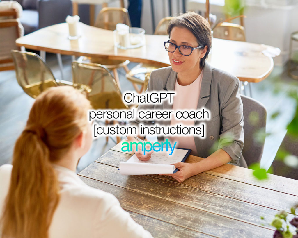 custom instructions ChatGPT personal career coach