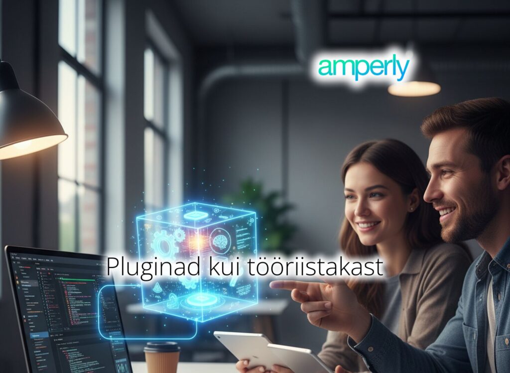 pluginad kui tooriistakast